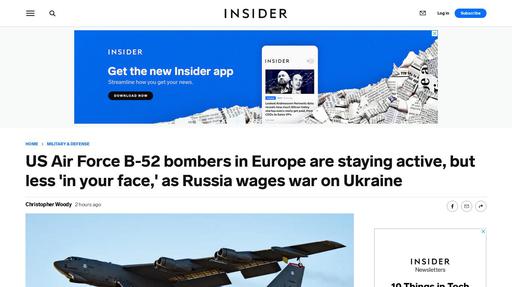 US Air Force B-52 bombers in Europe are staying active, but less 'in your face,' as Russia wages war on Ukraine Screenshot